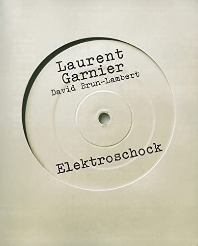 Elektroschock: Die Geschichte der elektronischen Tanzmusik